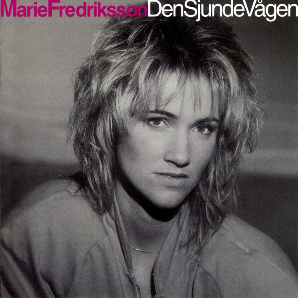 Marie Fredriksson - Den Sjunde Vågen (1986)