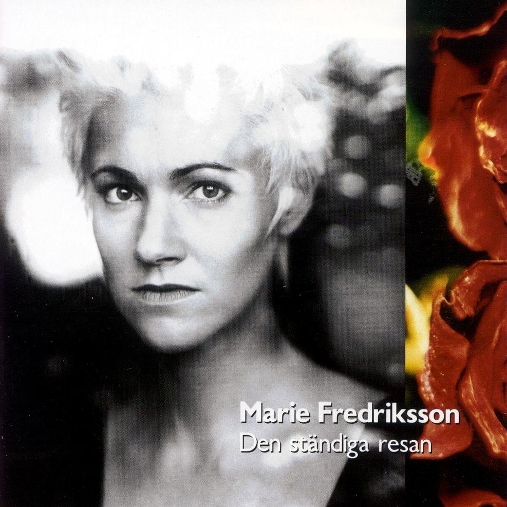 Marie Fredriksson - Den Ständiga Resan (1992)