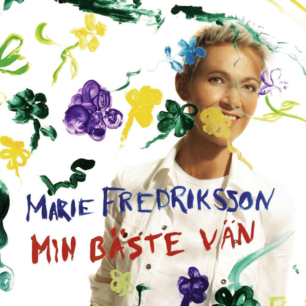 Marie Fredriksson - Min Bäste Vän (2006)