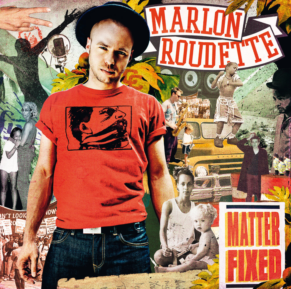 Marlon Roudette - Matter Fixed (2012)