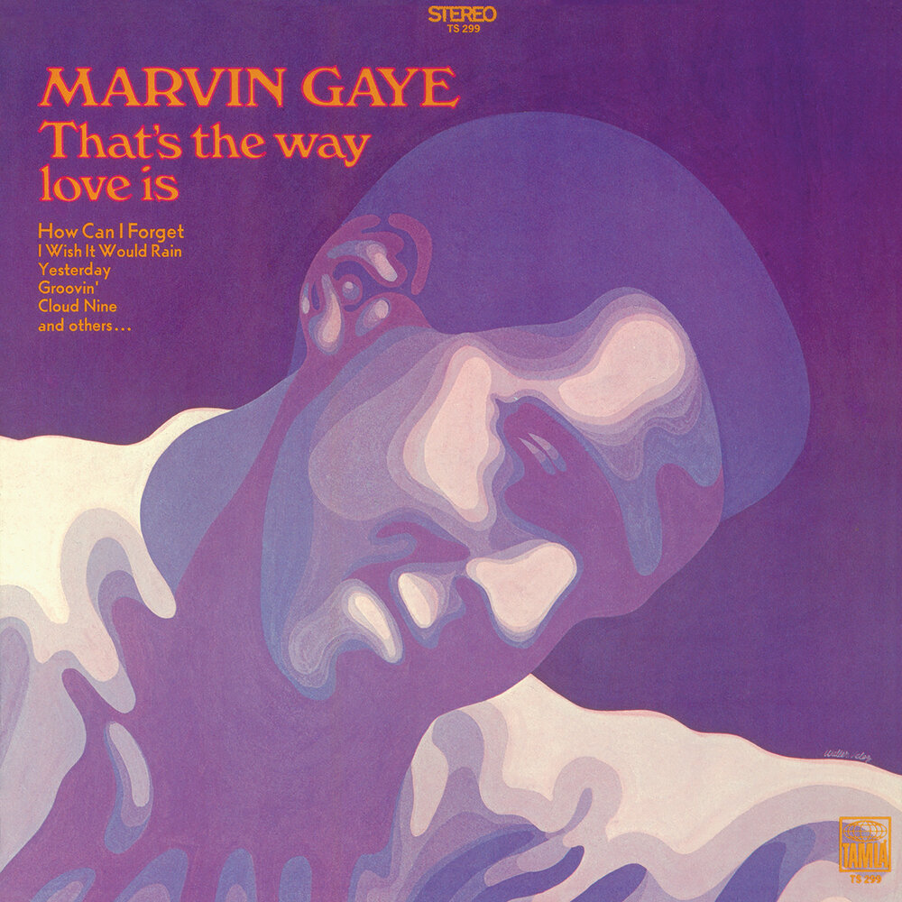 Marvin Gaye - That's The Way Love Is (1969)