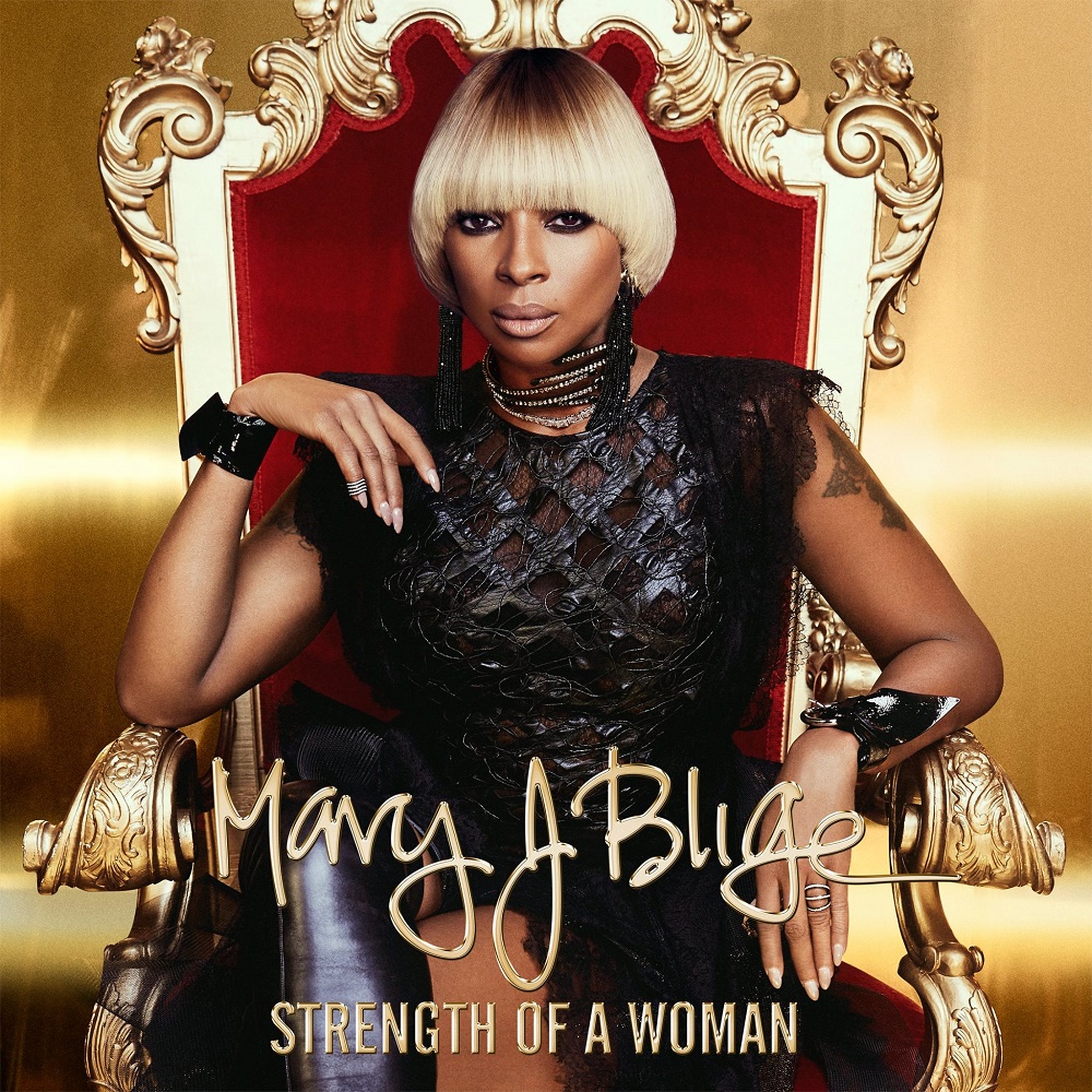 Mary J. Blige - Strength Of A Woman (2017)