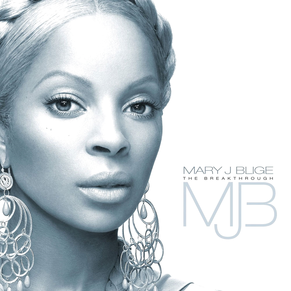 Mary J. Blige - The Breakthrough (2005)