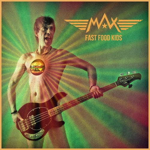 MAX - Fast Food Kids (2014)