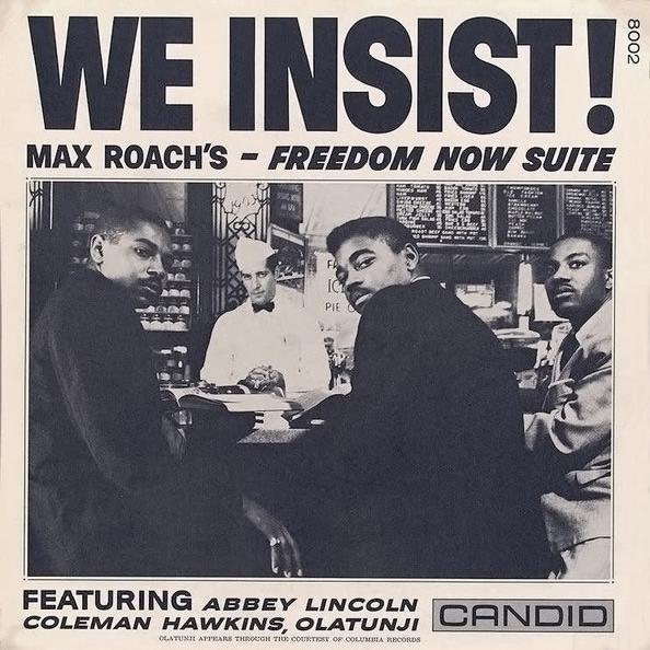Max Roach - We Insist! Max Roach's Freedom Now Suite (1961)
