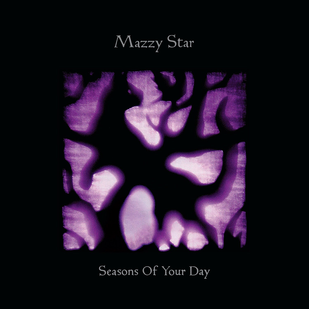 Mazzy Star - Seasons Of Your Day (2013)
