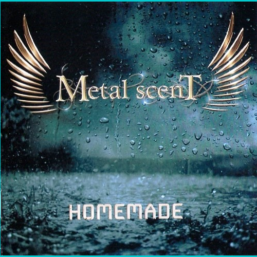 Metal ScenT - Homemade (2011)