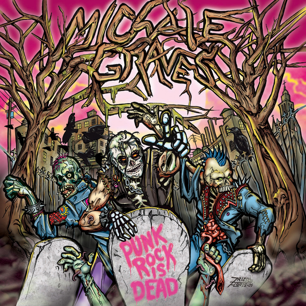 Michale Graves - Punk Rock Is Dead (2005)