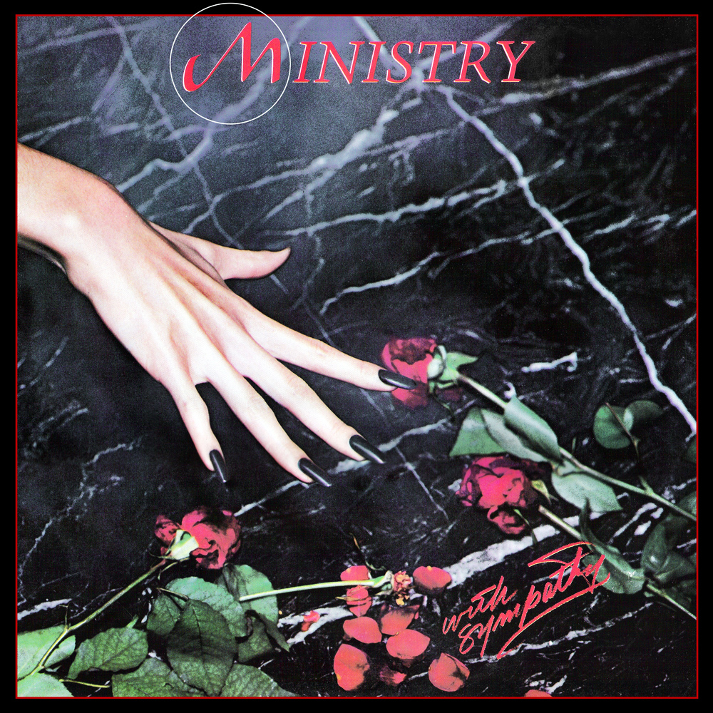Ministry - With Sympathy (1983)