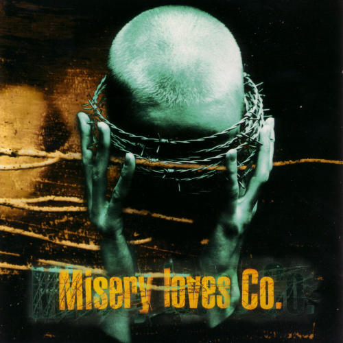 Misery Loves Co. - Misery Loves Co. (1995)