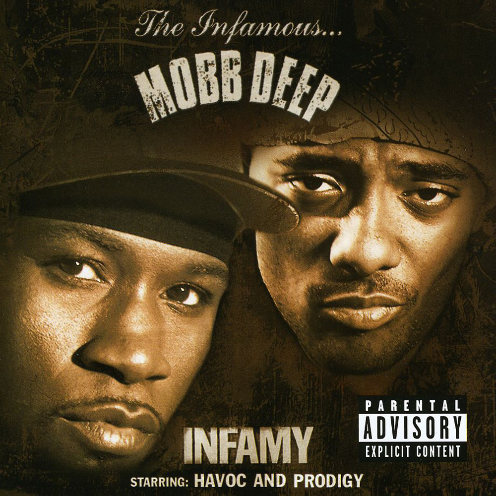 Mobb Deep - Infamy (2001)