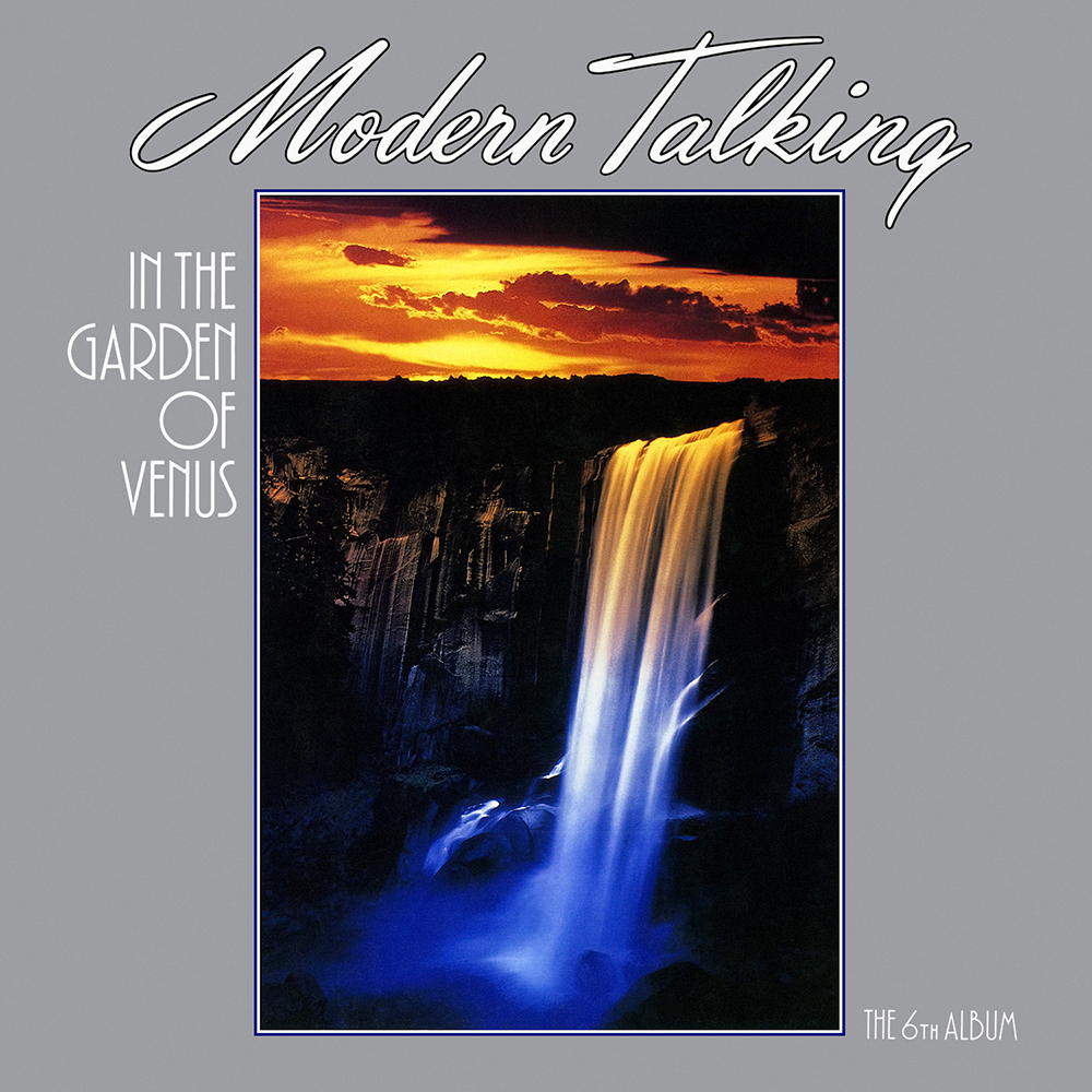 Modern Talking - In The Garden Of Venus: The 6th Album (1987)