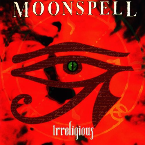 Moonspell - Irreligious (1996)