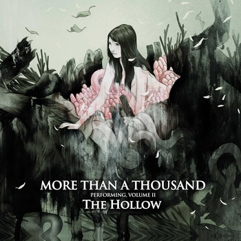 More Than A Thousand - Volume II - The Hollow (2006)