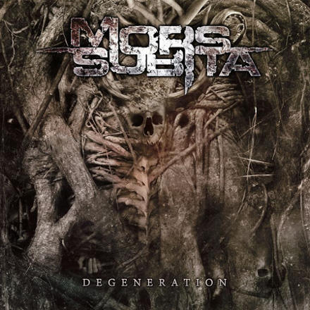 Mors Subita - Degeneration (2015)