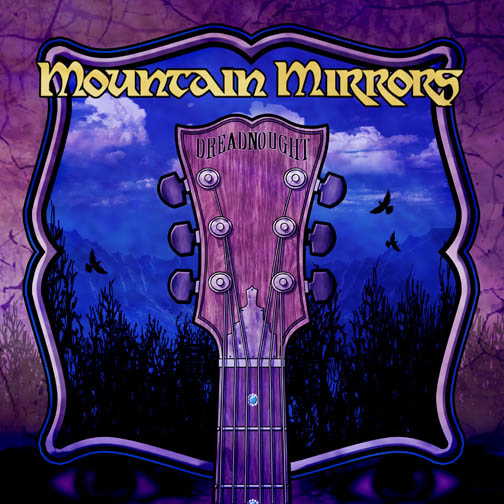 Mountain Mirrors - Dreadnought (2008)
