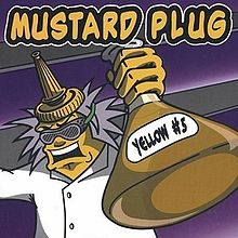 Mustard Plug - Yellow #5 (2002)