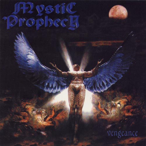 Mystic Prophecy - Vengeance (2001)