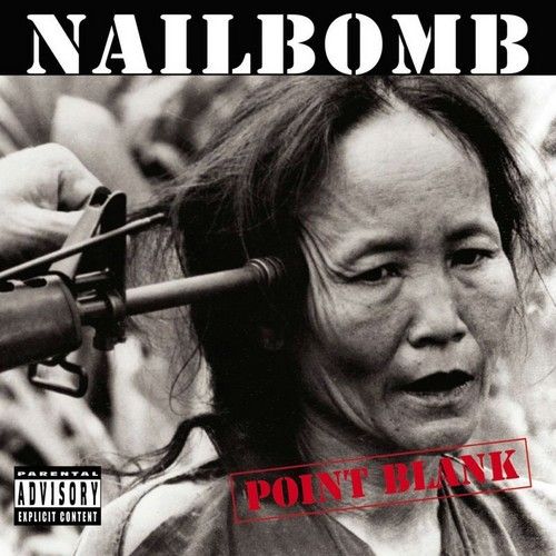 Nailbomb - Point Blank (1994)