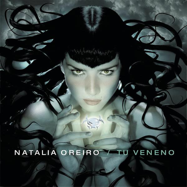 Natalia Oreiro - Tu veneno (2000)