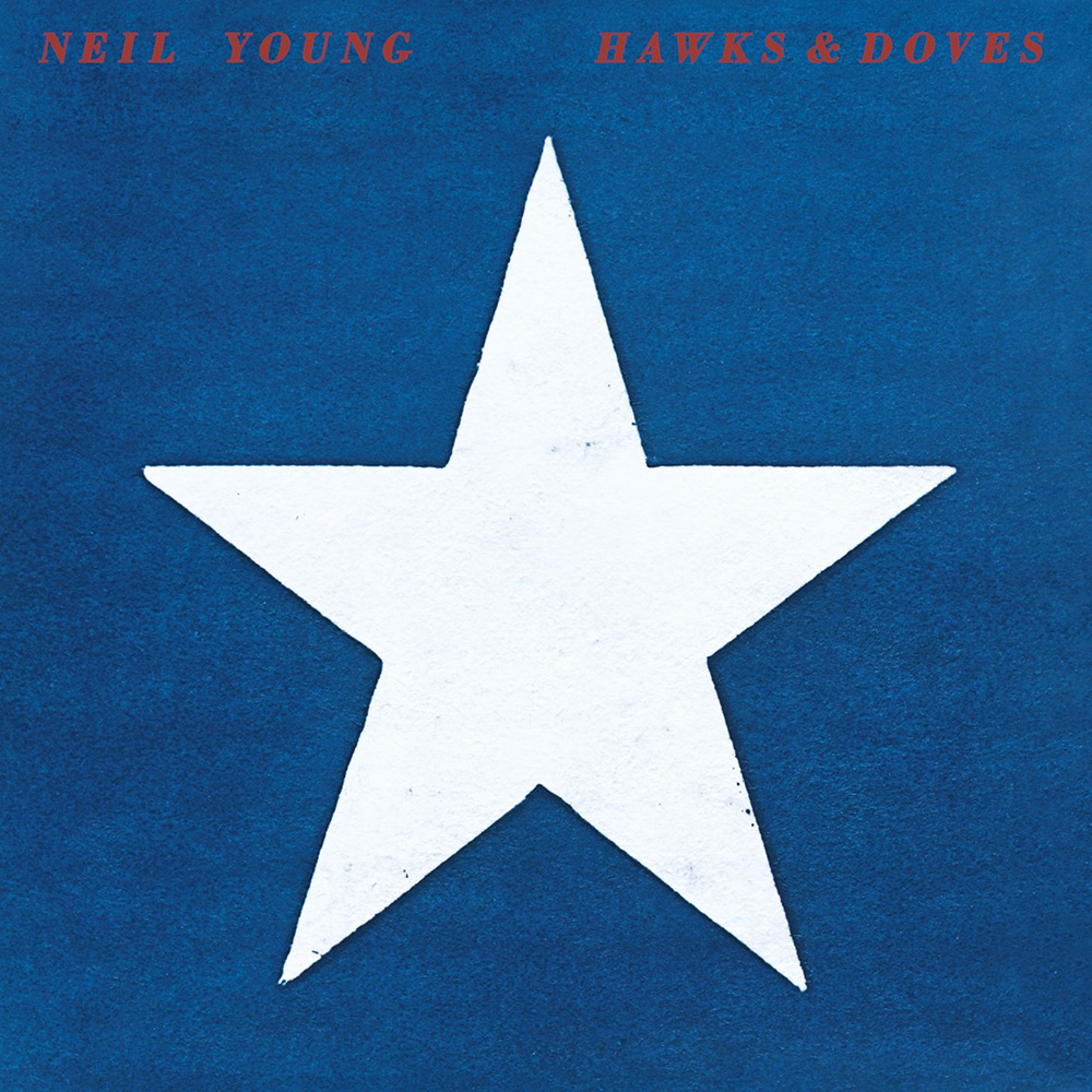 Neil Young - Hawks & Doves (1980)