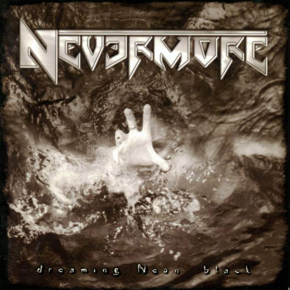 Nevermore - Dreaming Neon Black (1999)