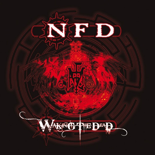 NFD - Waking The Dead (2014)