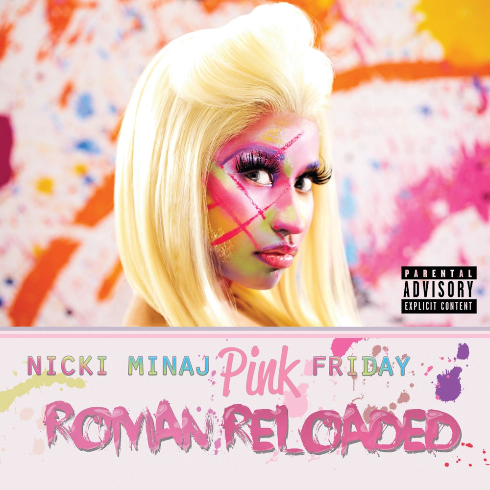 Nicki Minaj - Pink Friday: Roman Reloaded (2012)