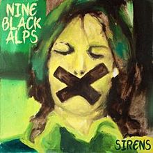 Nine Black Alps - Sirens (2012)