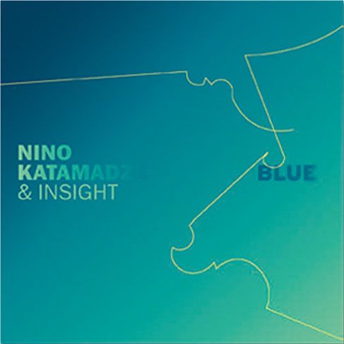 Nino Katamadze & Insight - Blue (2008)