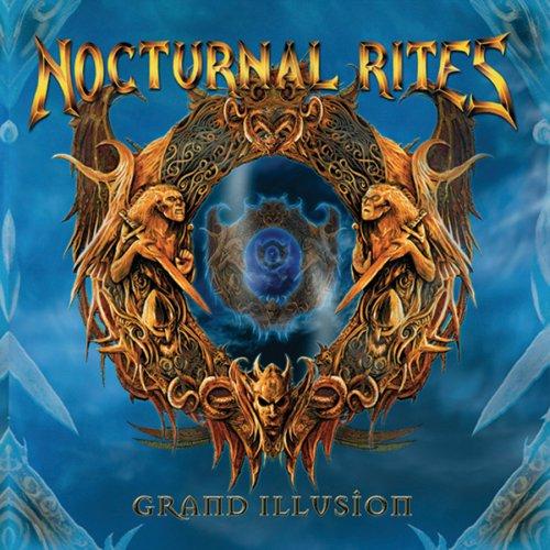 Nocturnal Rites - Grand Illusion (2005)