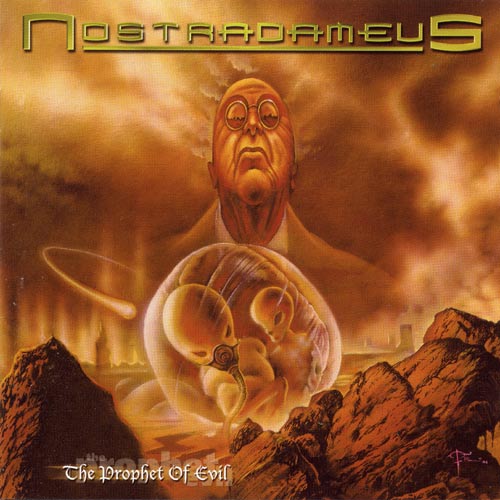 Nostradameus - The Prophet Of Evil (2001)
