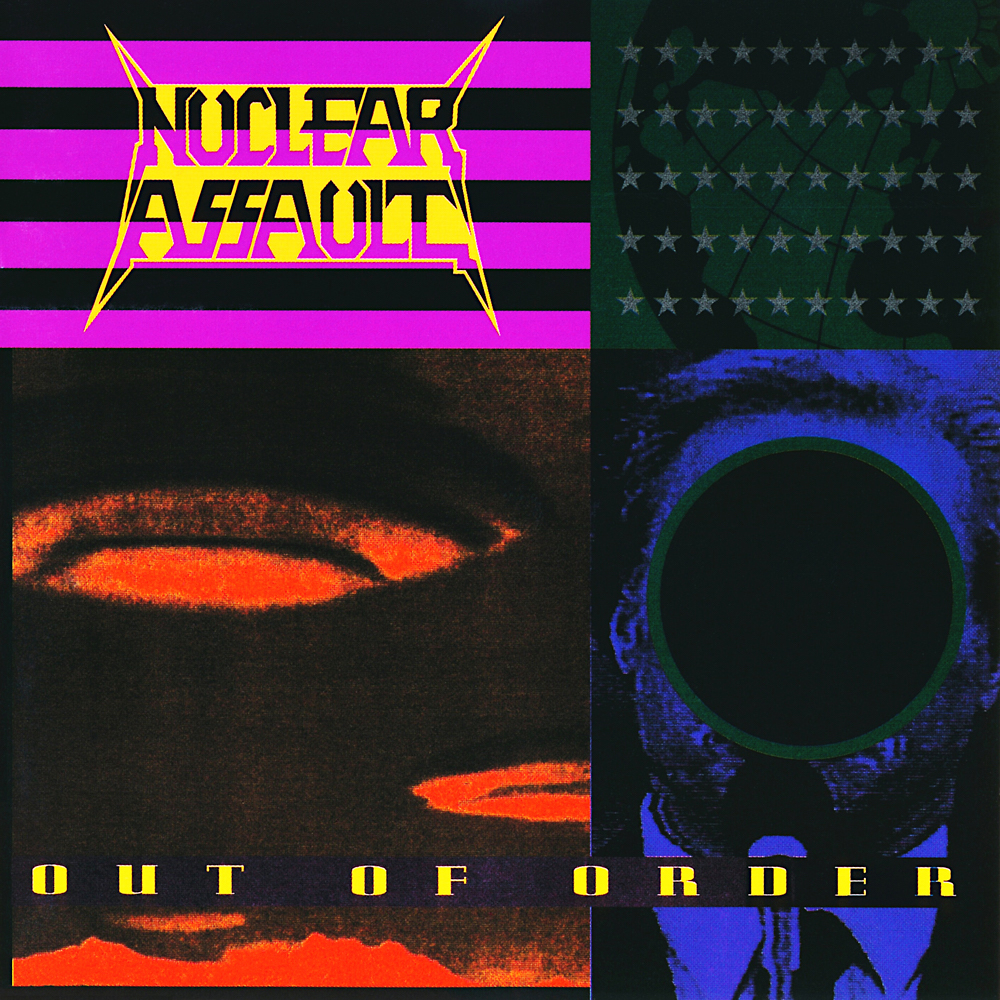 Nuclear Assault - Out Of Order (1991)