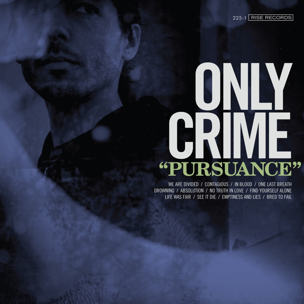 Only Crime - Pursuance (2014)