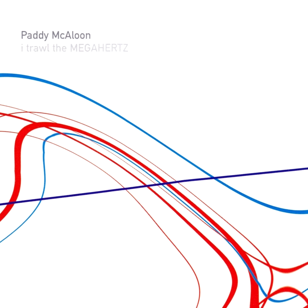 Paddy McAloon - I Trawl The Megahertz (2003)