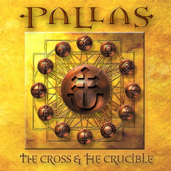 Pallas - The Cross & The Crucible (2001)