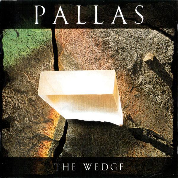Pallas - The Wedge (1986)