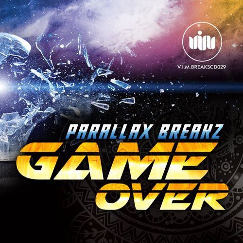 Parallax Breakz - Game Over (2016)