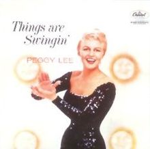 Peggy Lee - Things Are Swingin' (1959)