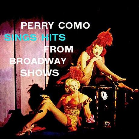 Perry Como - Perry Como Sings Hits From Broadway Shows (1956)