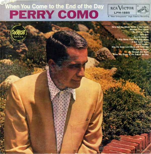 Perry Como - When You Come To The End Of The Day (1958)