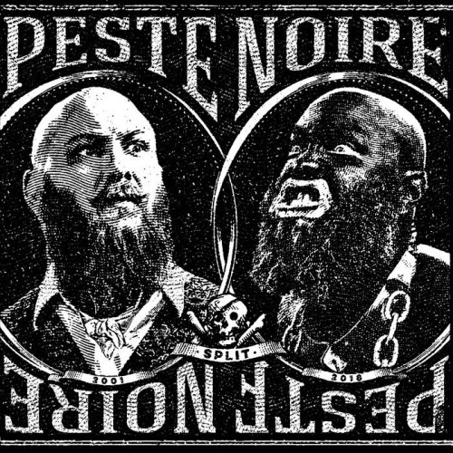 Peste Noire - Peste Noire - split - Peste Noire (2018)