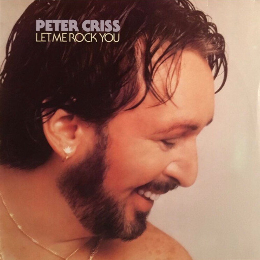 Peter Criss - Let Me Rock You (1982)