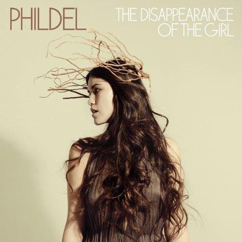Phildel - The Disappearance Of The Girl (2011)