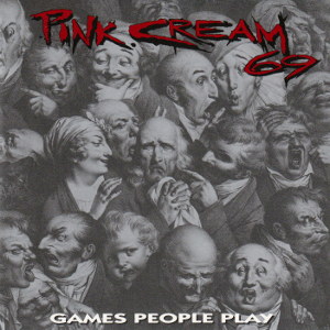 Pink Cream 69 - Games People Play (1993)