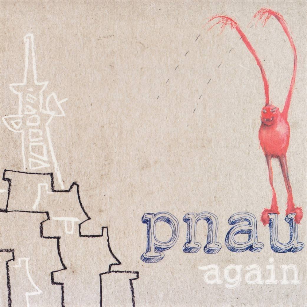 PNAU - Again (2003)