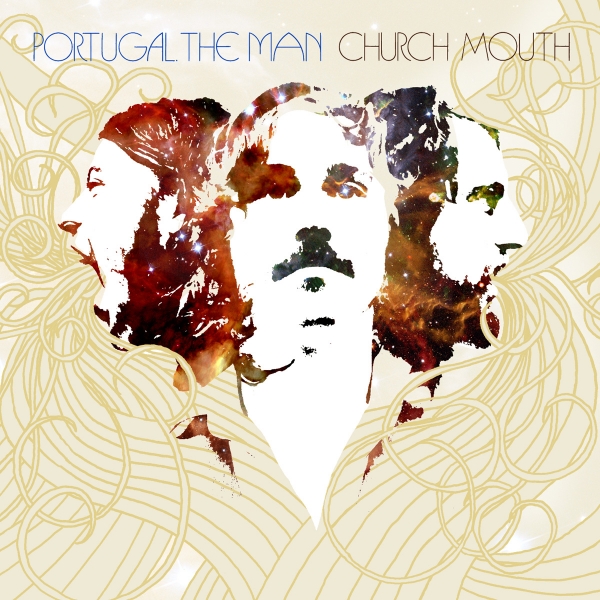 Portugal. The Man - Church Mouth (2007)