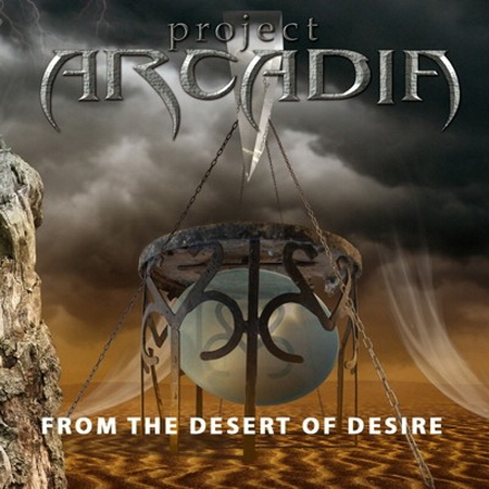 Project Arcadia - From The Desert Of Desire (2009)