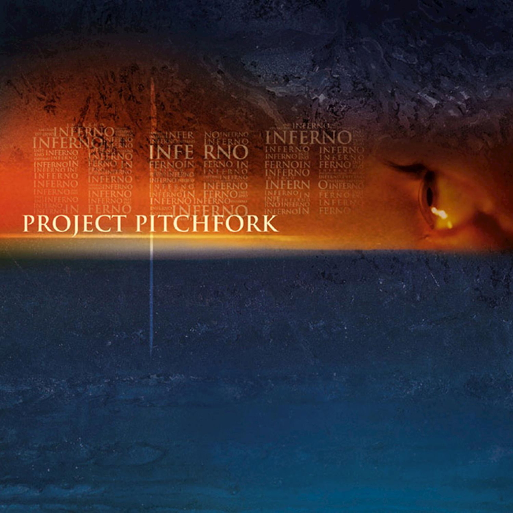 Project Pitchfork - Inferno (2002)