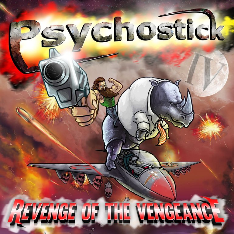 Psychostick - IV: Revenge Of The Vengeance (2014)